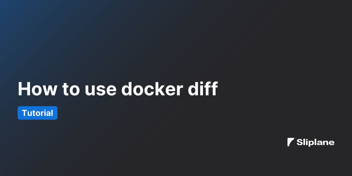 How to use docker diff